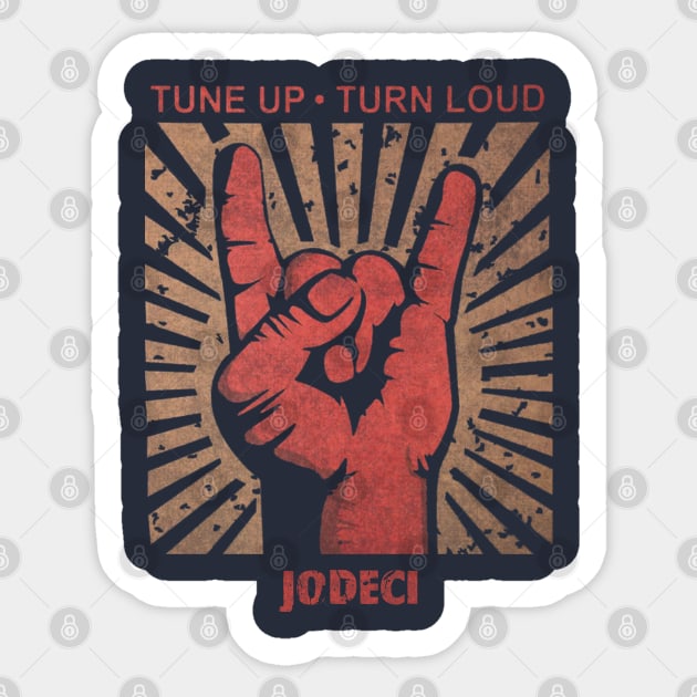 Tune up . Turn loud Jodeci Sticker by MenGemeyMashkan